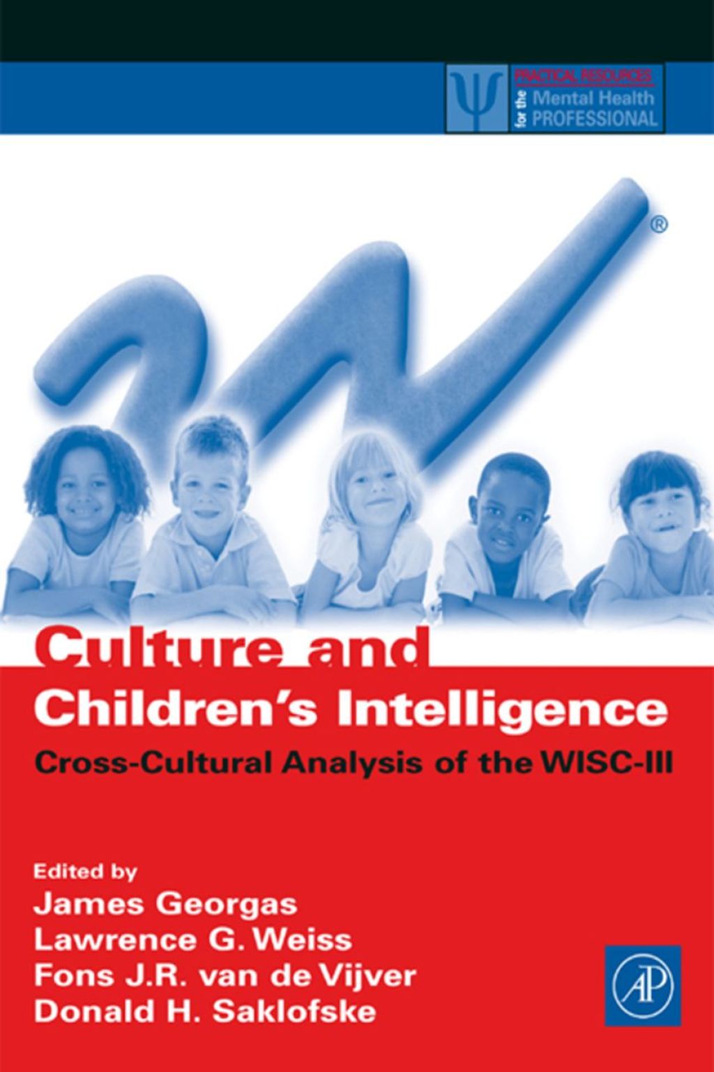 Culture and Children's Intelligence: Cross-Cultural Analysis of the WISC-III 