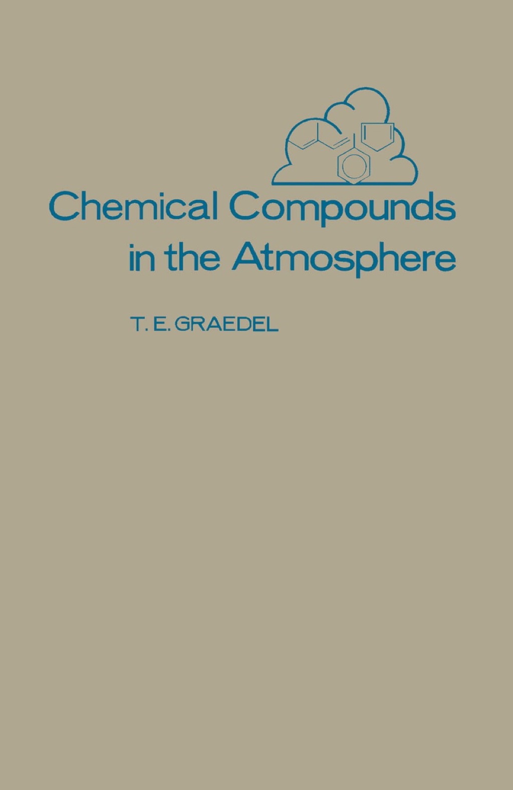 Chemical Compounds in The Atmosphere 1st Edition