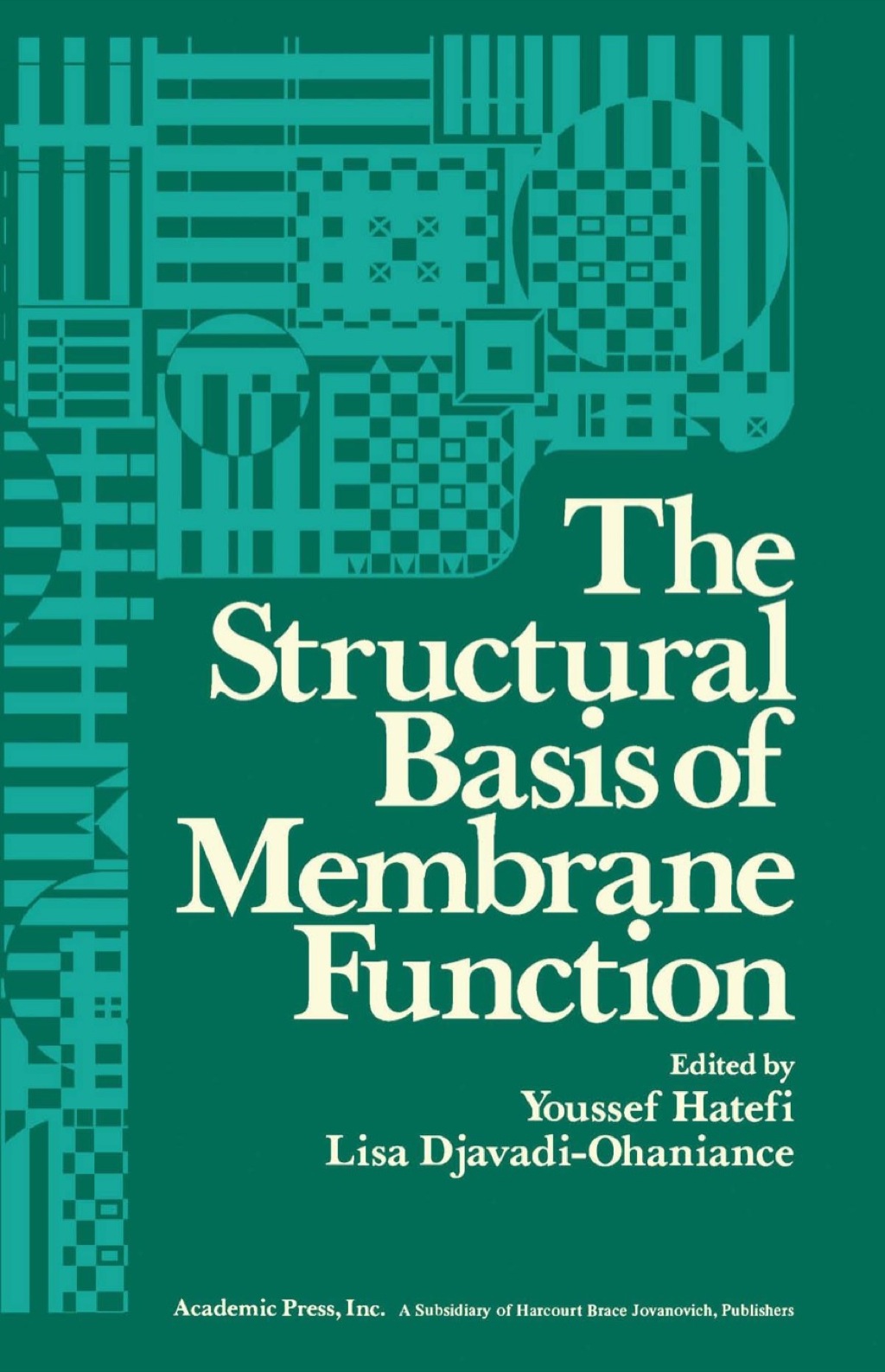 The Structural Basis of Membrane Function 