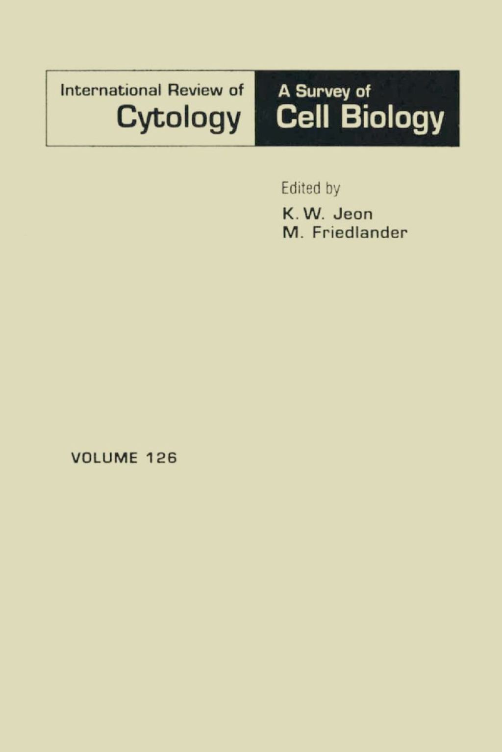 INTERNATIONAL REVIEW OF CYTOLOGY V126 