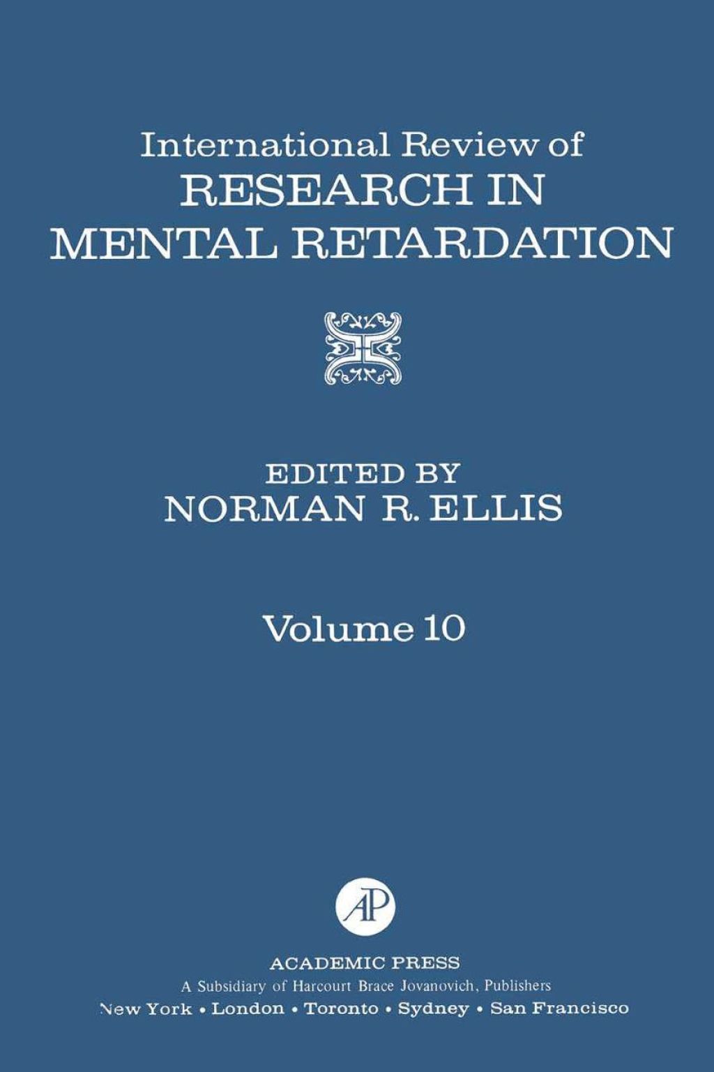 INT'L REV OF RESRC IN MENTL RETARDTN V10 