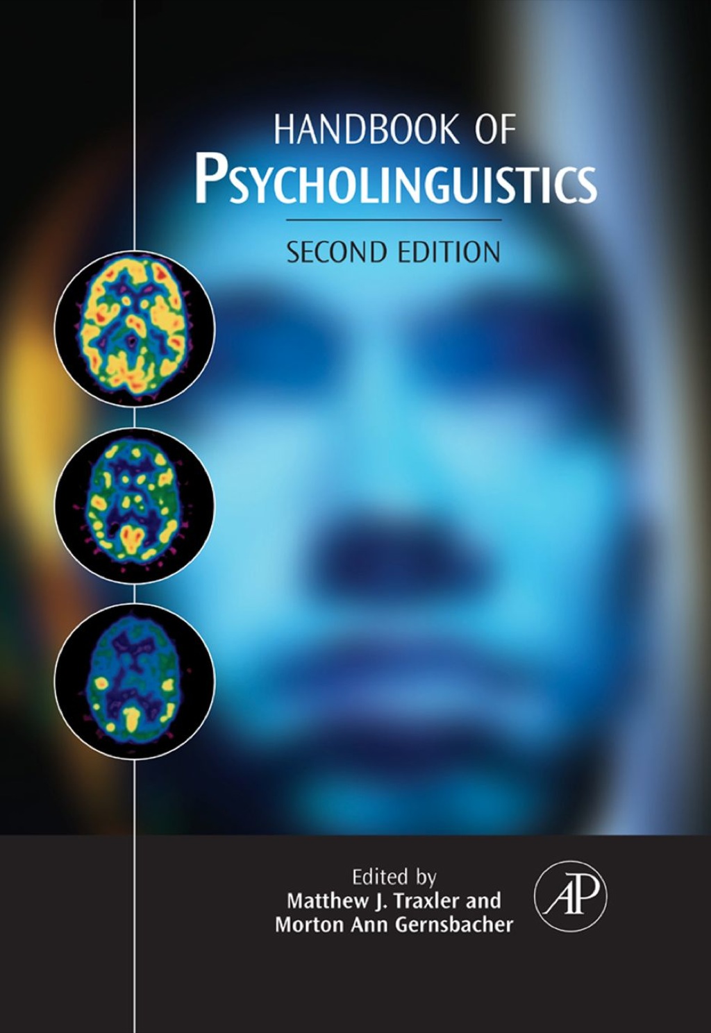 Handbook of Psycholinguistics 2nd Edition