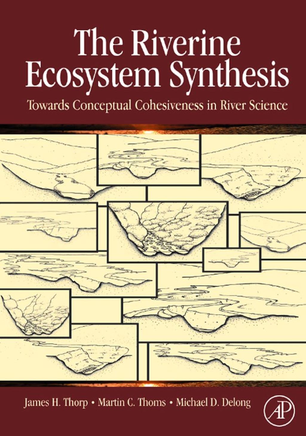 The Riverine Ecosystem Synthesis: Toward Conceptual Cohesiveness in River Science 