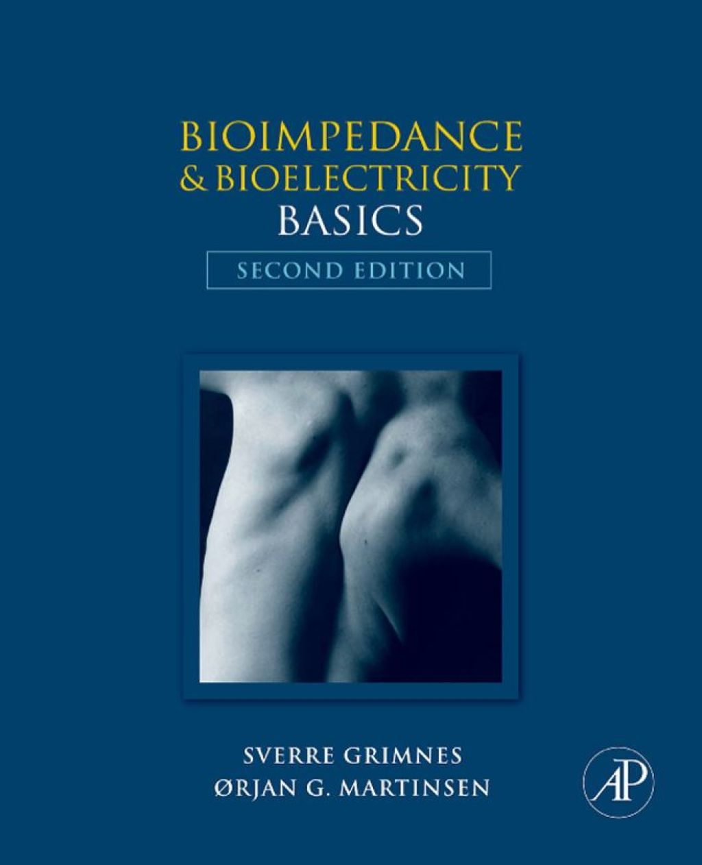 Bioimpedance and Bioelectricity Basics 2nd Edition