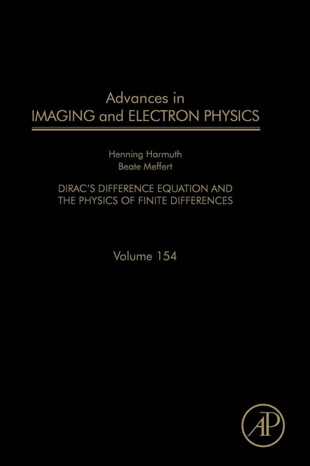 Advances in Imaging and Electron Physics: Dirac's Difference Equation and the Physics of Finite Differences 