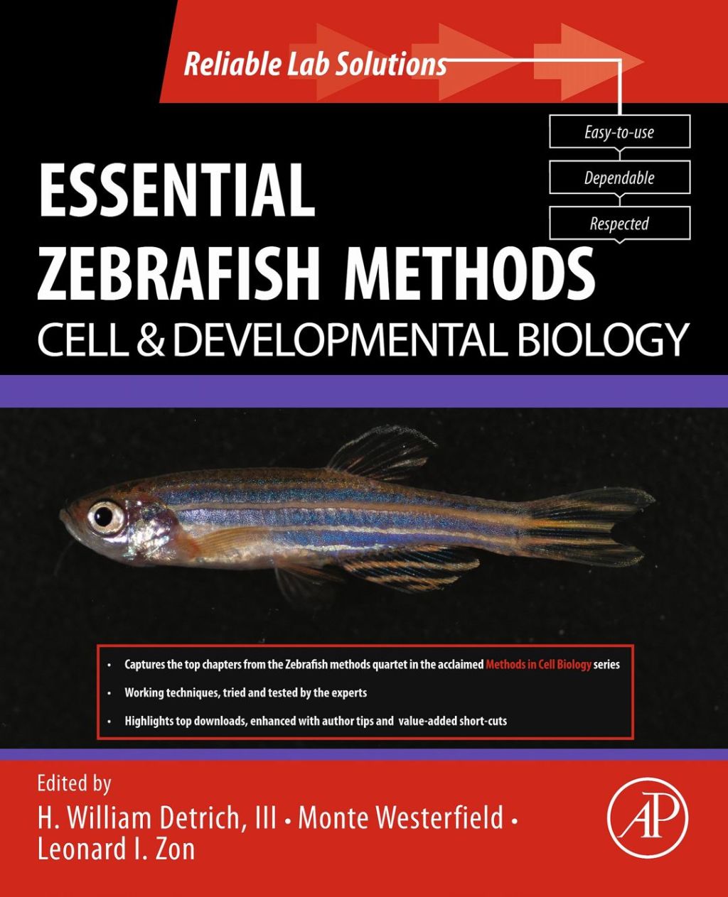 Essential Zebrafish Methods: Cell and Developmental Biology 