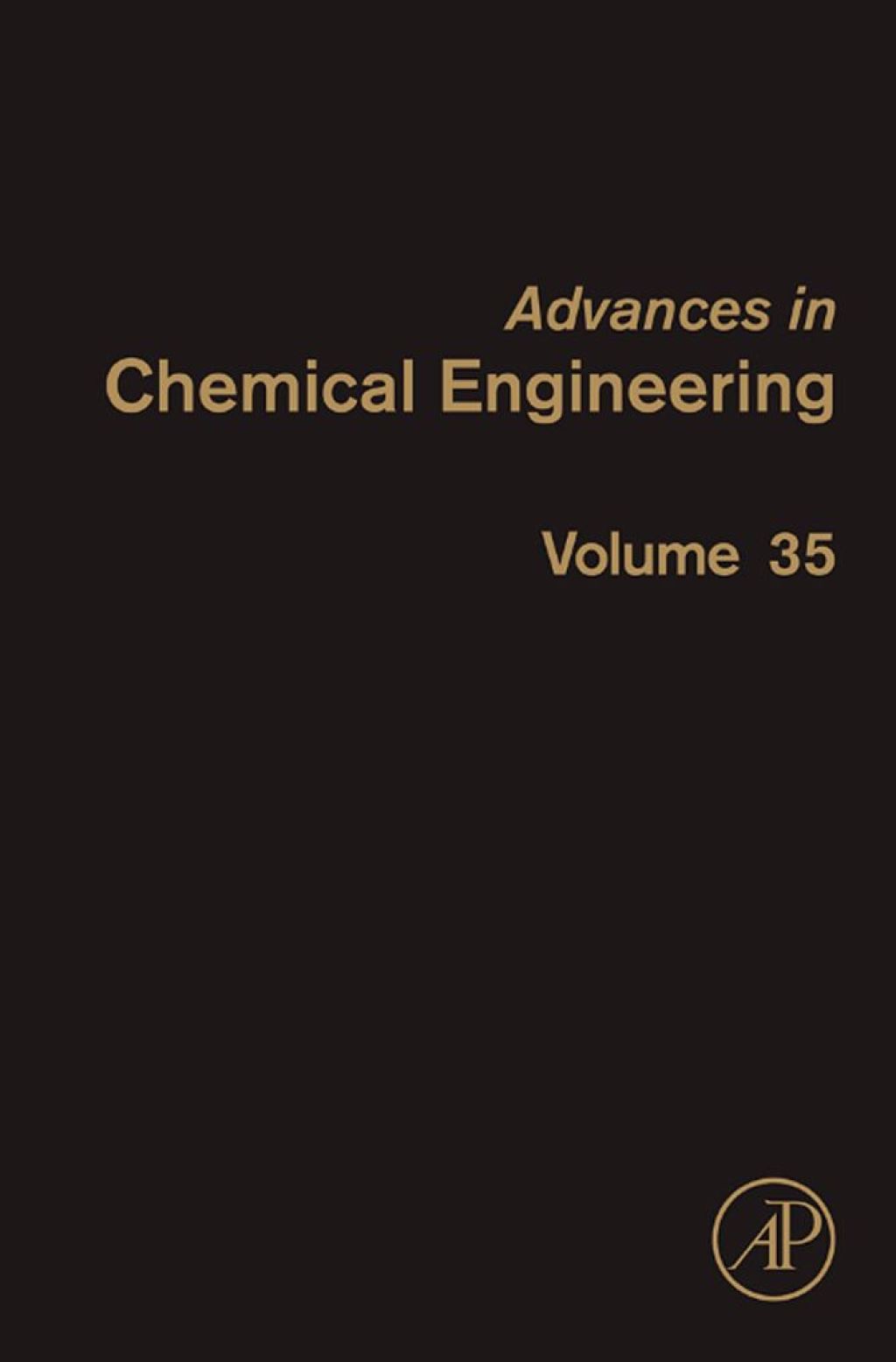 Advances in Chemical Engineering: Engineering Aspects of Self-Organising Materials 