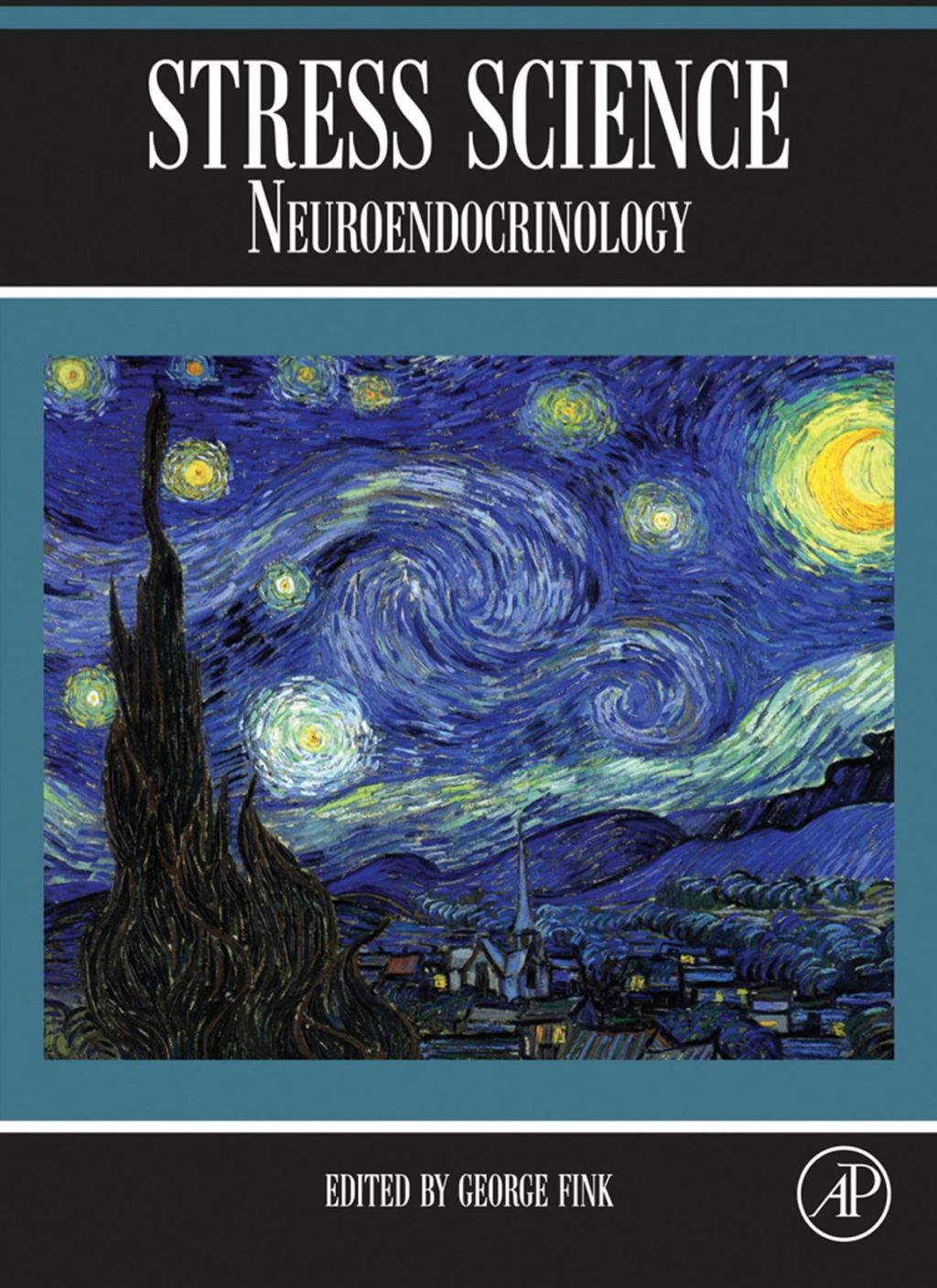 Stress Science: Neuroendocrinology 