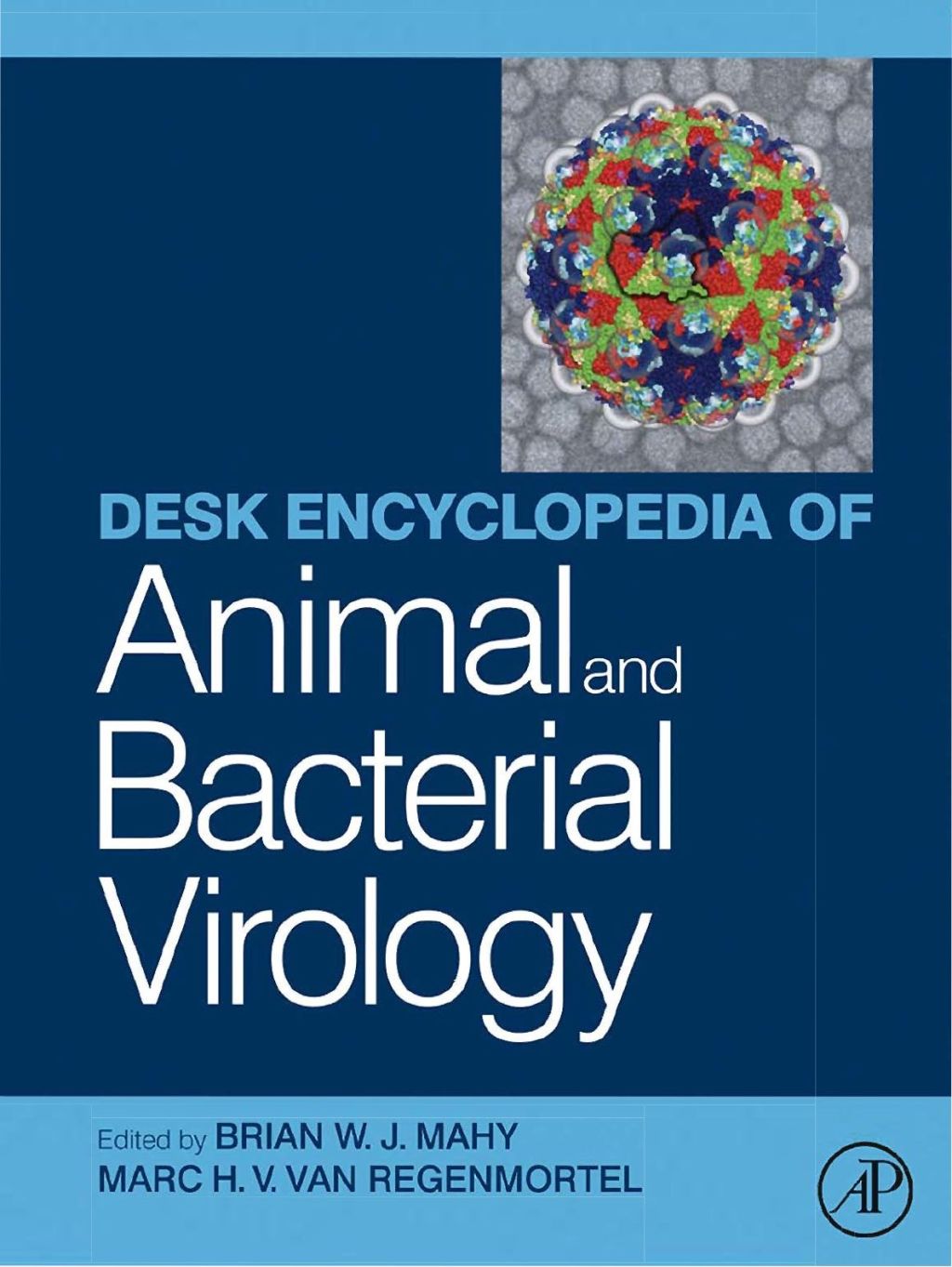 Desk Encyclopedia Animal and Bacterial Virology 