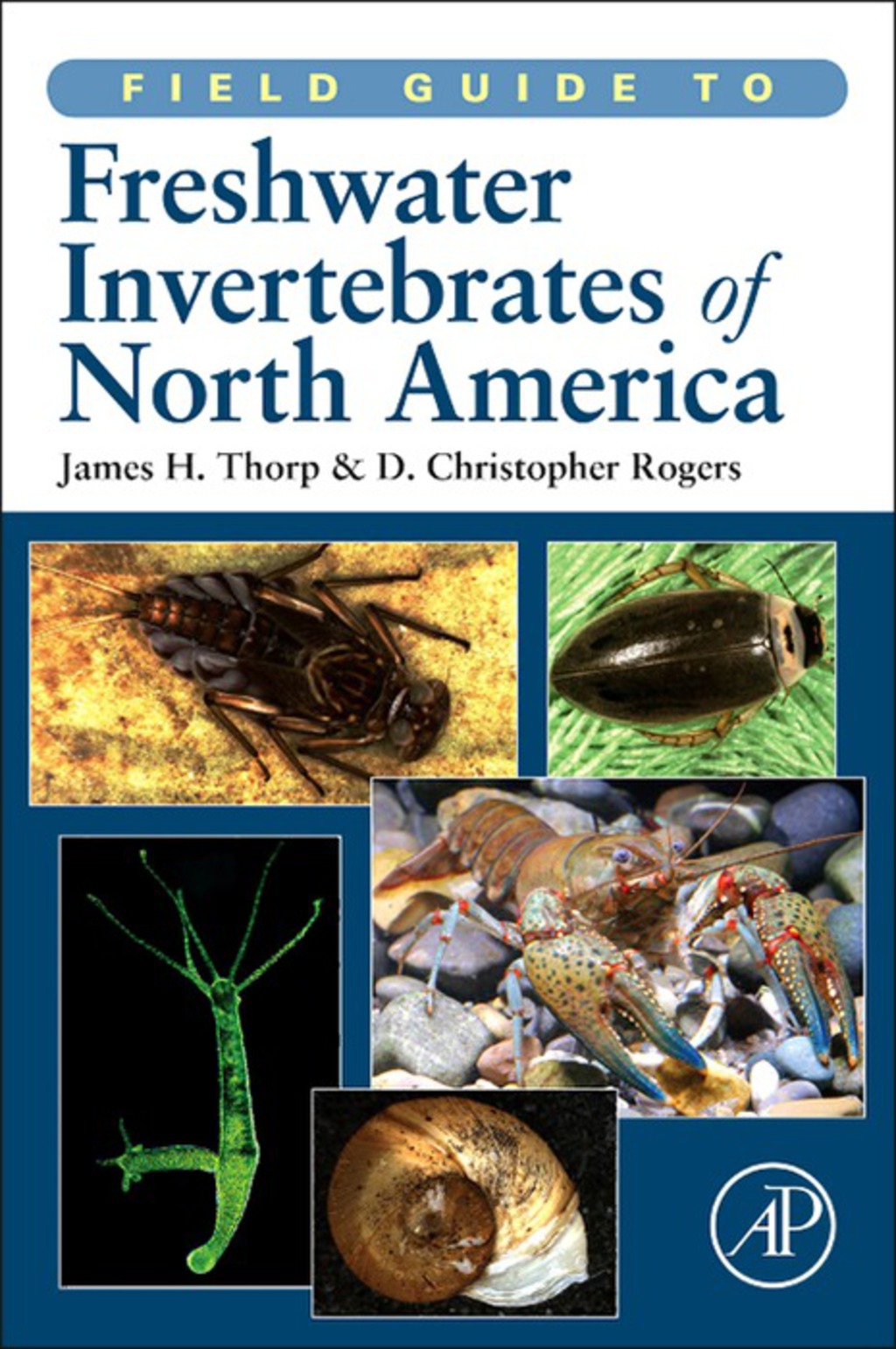 Field Guide to Freshwater Invertebrates of North America 