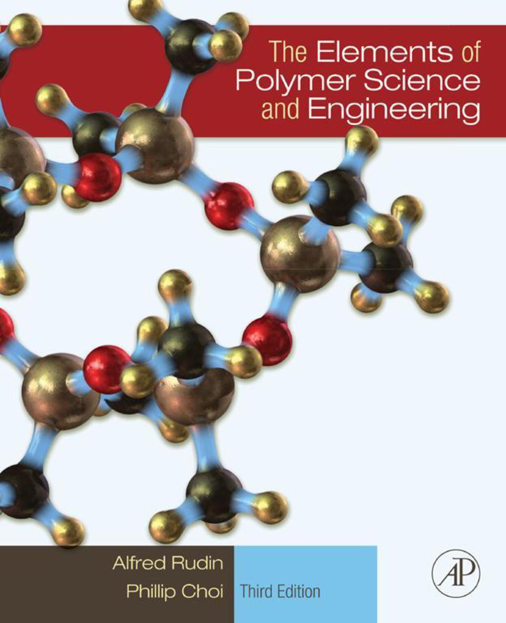 The Elements of Polymer Science & Engineering 3rd Edition