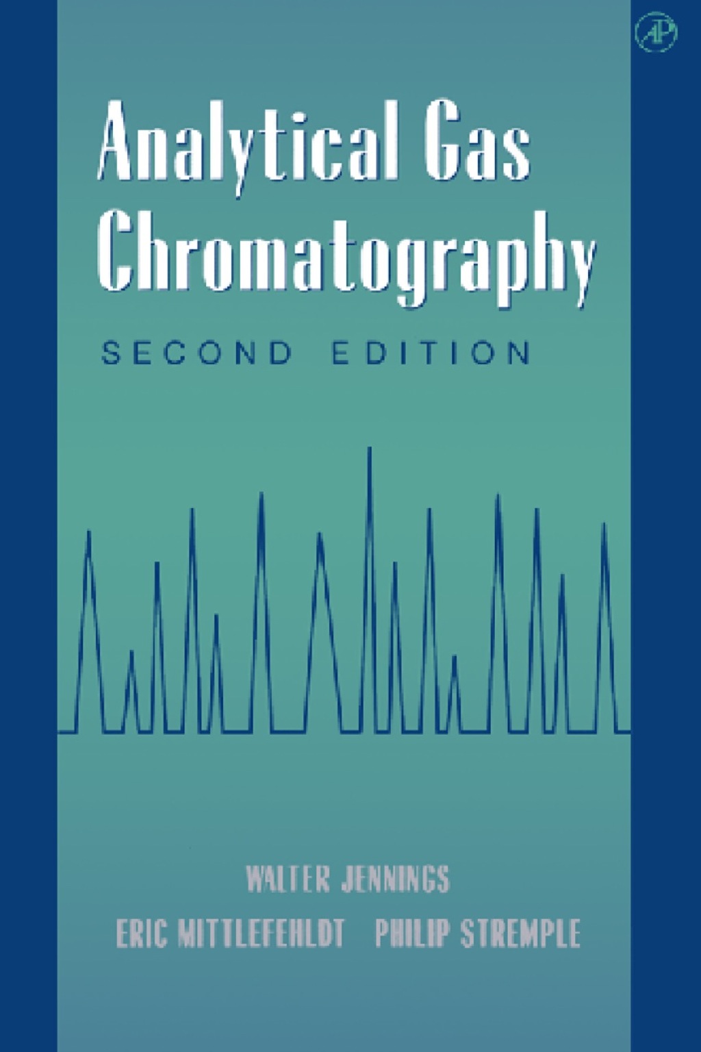 Analytical Gas Chromatography 2nd Edition