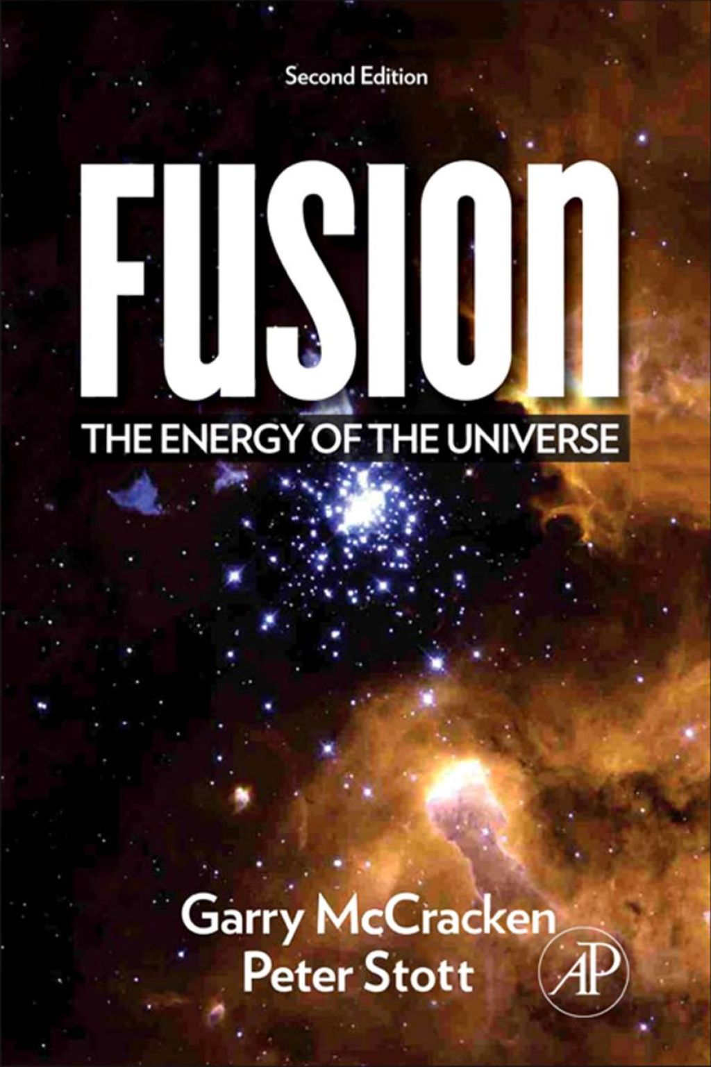 Fusion: The Energy of the Universe 2nd Edition