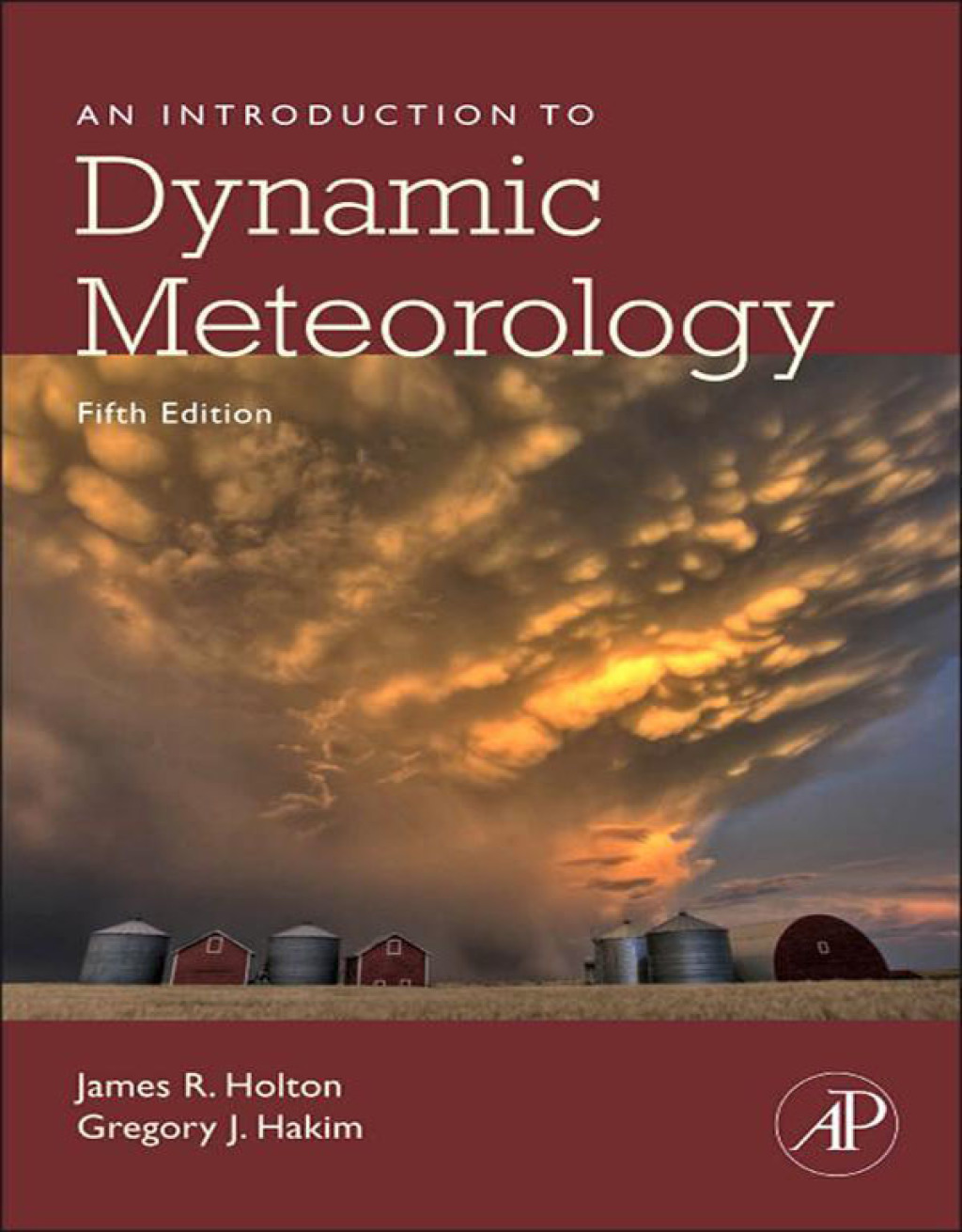 An Introduction to Dynamic Meteorology 5th Edition