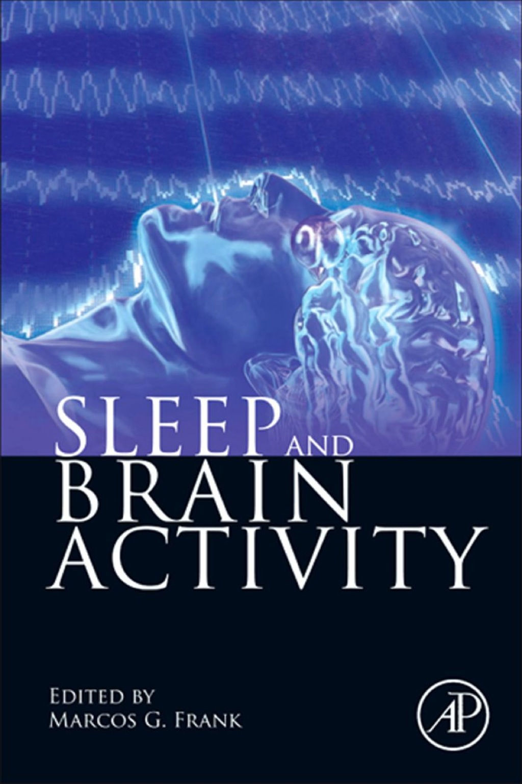 Sleep and Brain Activity 