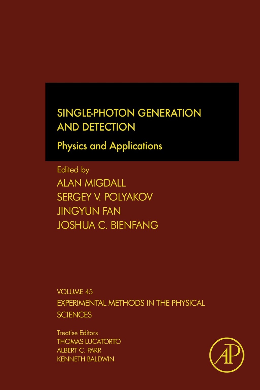 Single-Photon Generation and Detection: Physics and Applications 