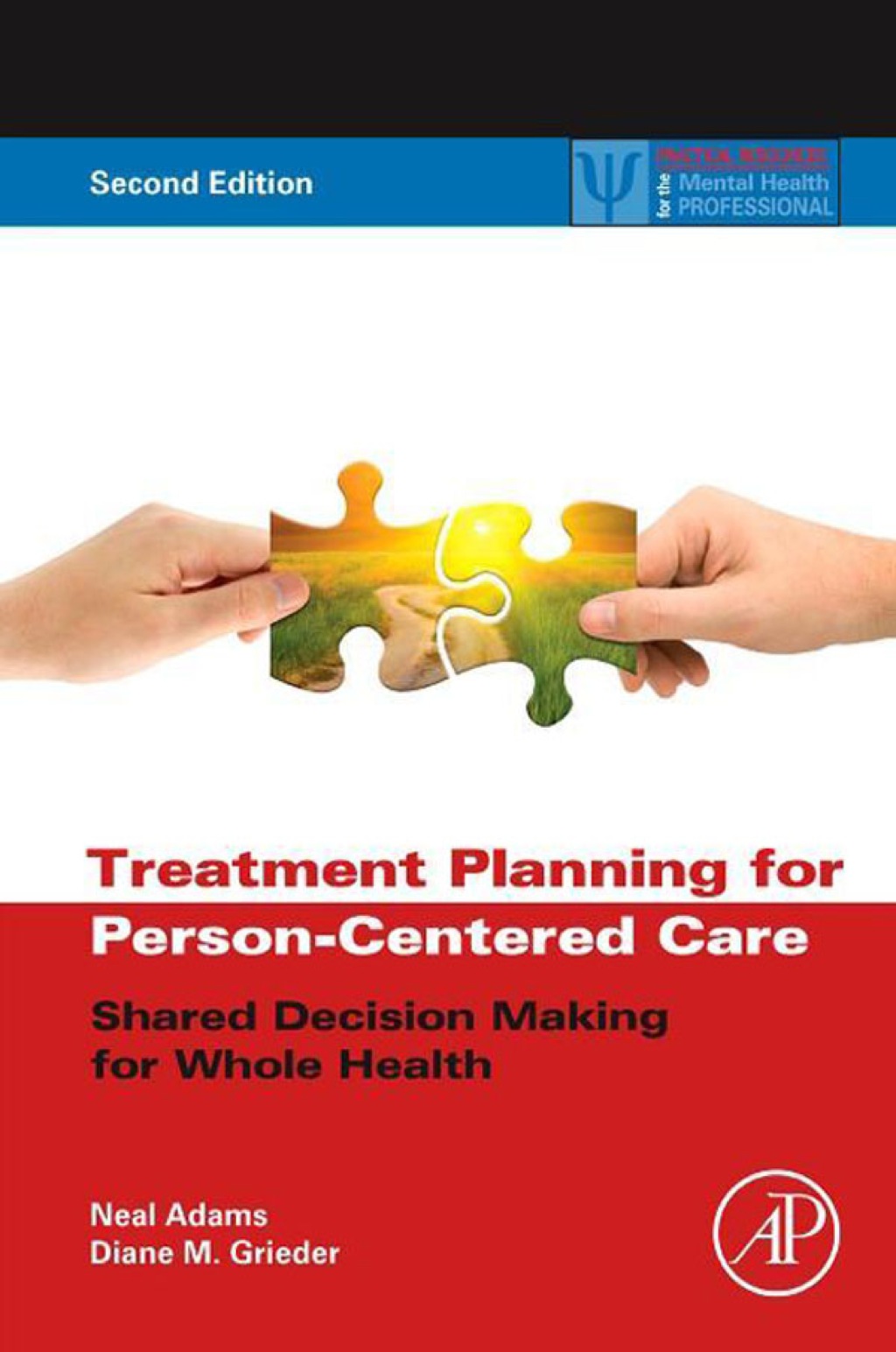 Treatment Planning for Person-Centered Care: Shared Decision Making for Whole Health 2nd Edition