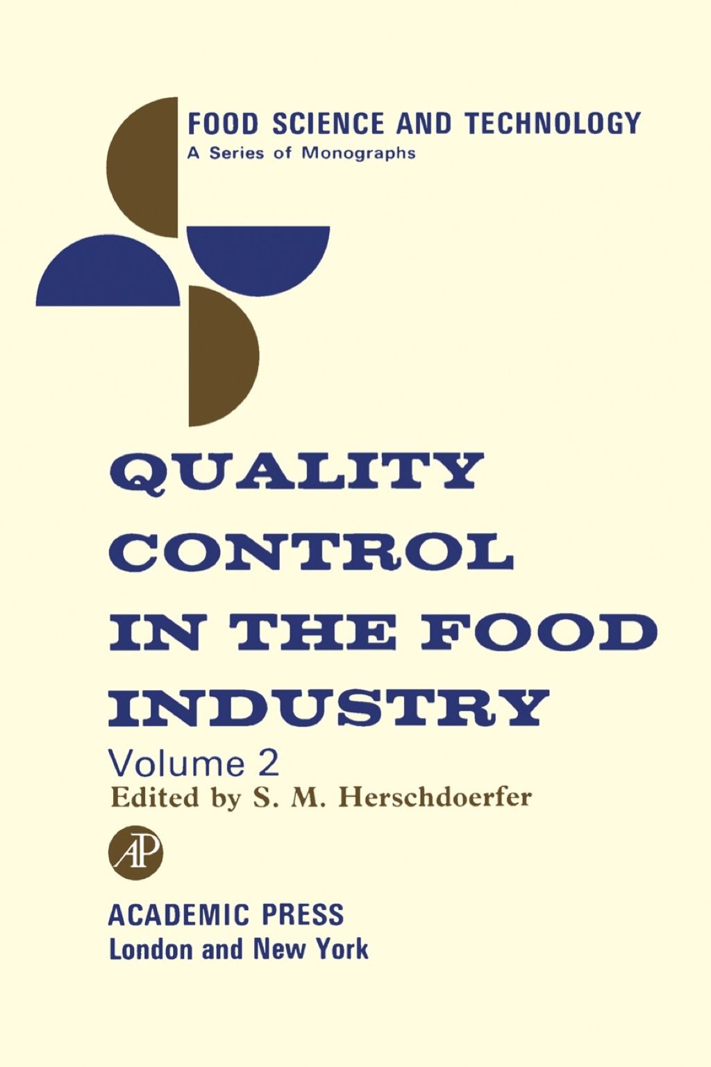 Quality Control in the Food Industry V2 1st Edition