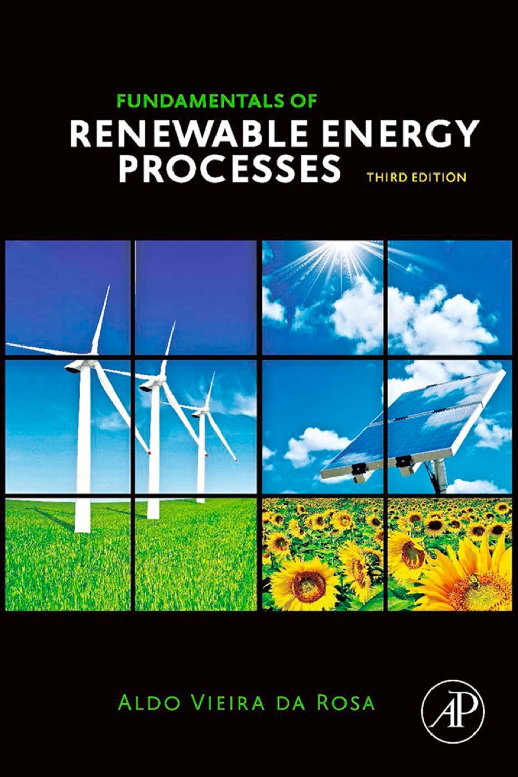 Fundamentals of Renewable Energy Processes 3rd Edition