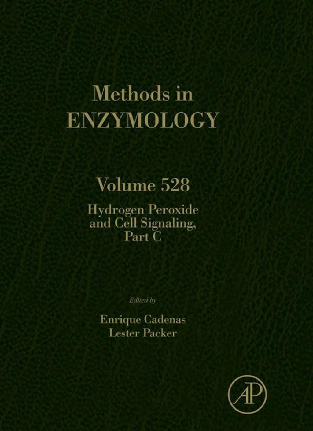 Hydrogen Peroxide and Cell Signaling, Part C 1st Edition