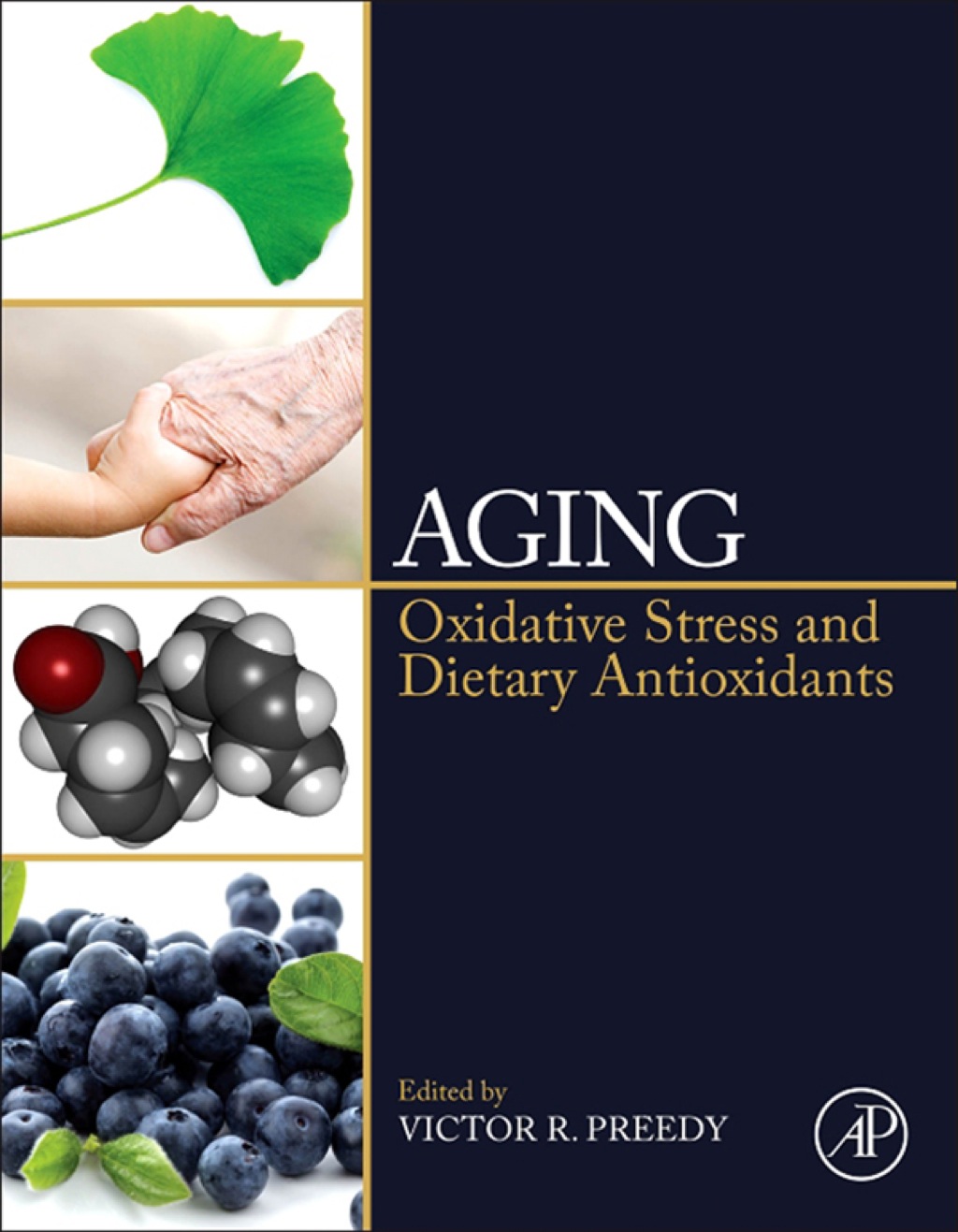 Aging: Oxidative Stress and Dietary Antioxidants 