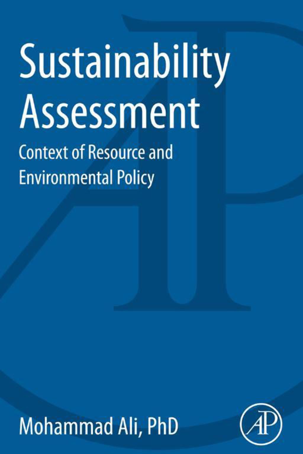 Sustainability Assessment Context of Resource and Environmental Policy 