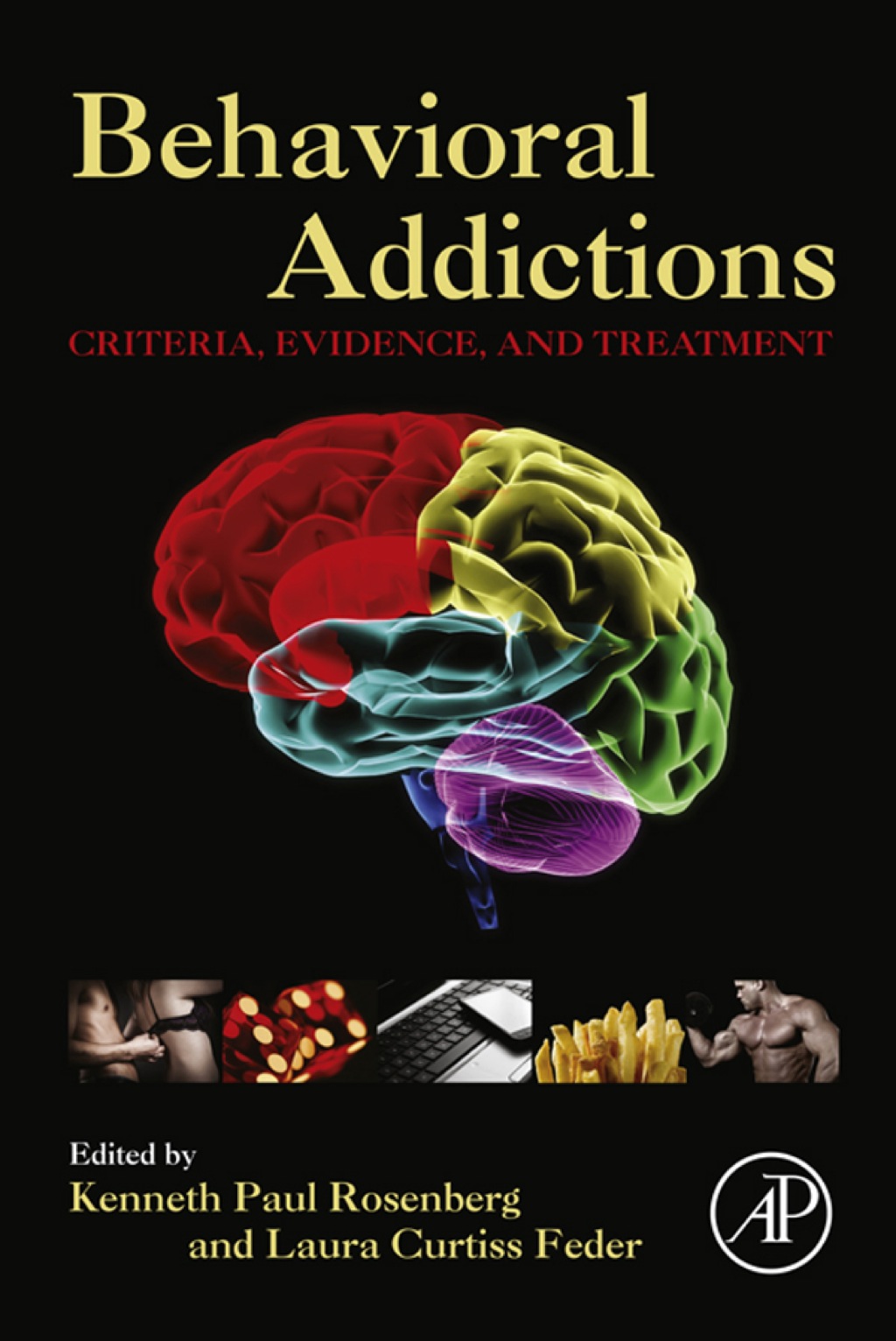 Behavioral Addictions: Criteria, Evidence, and Treatment 