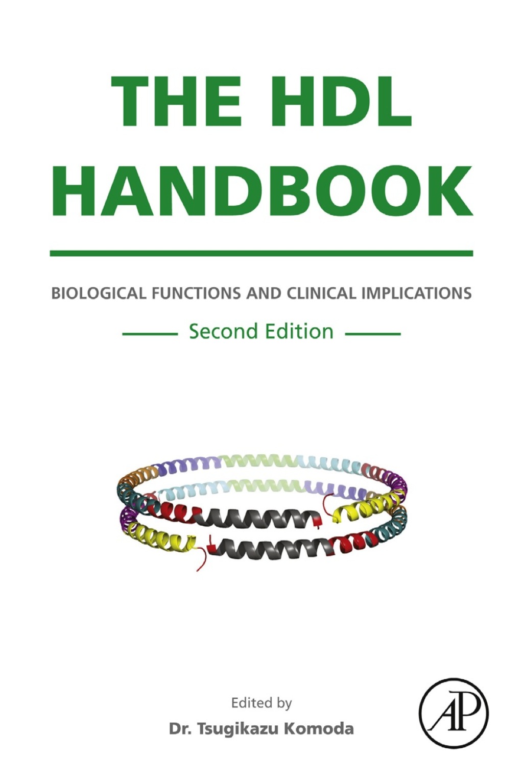 The HDL Handbook: Biological Functions and Clinical Implications 2nd Edition