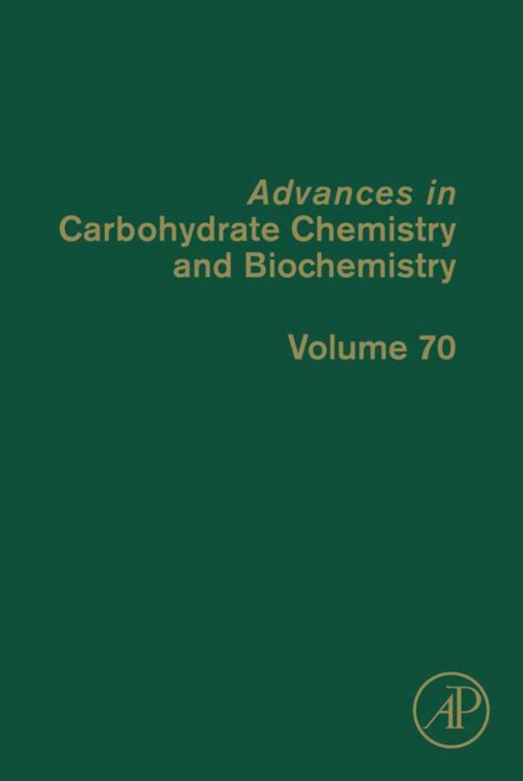Advances in Carbohydrate Chemistry and Biochemistry 