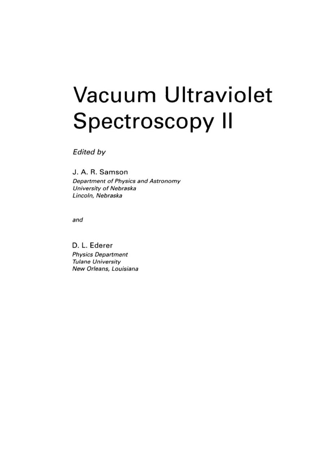 Vacuum Ultraviolet Spectroscopy II 
