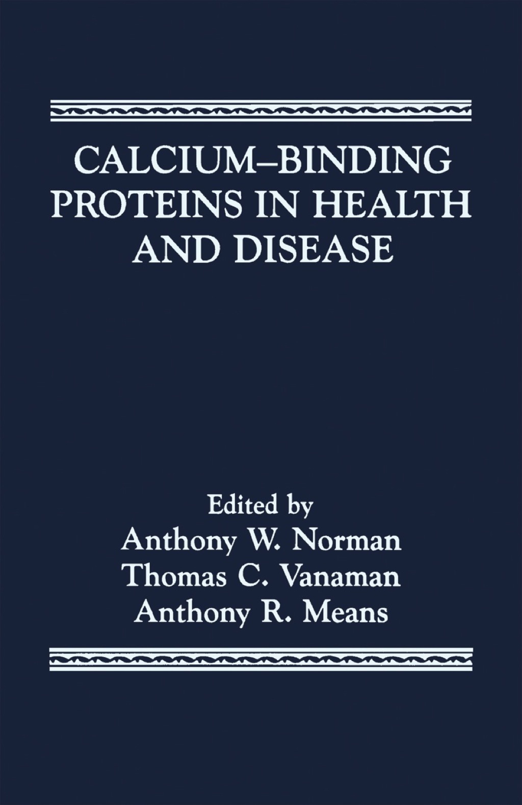Calcium-Binding Proteins in Health and Disease 