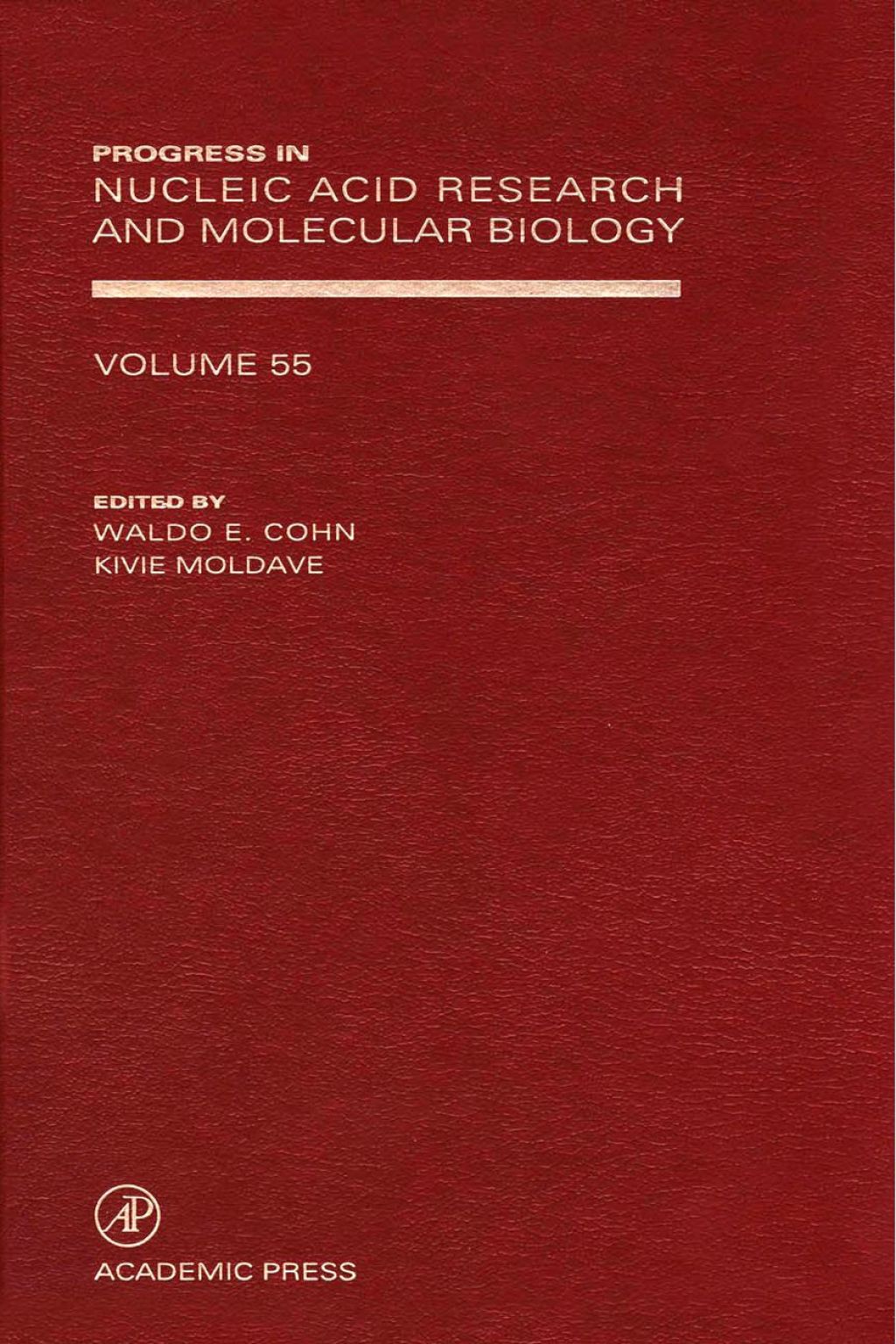 Progress in Nucleic Acid Research and Molecular Biology 