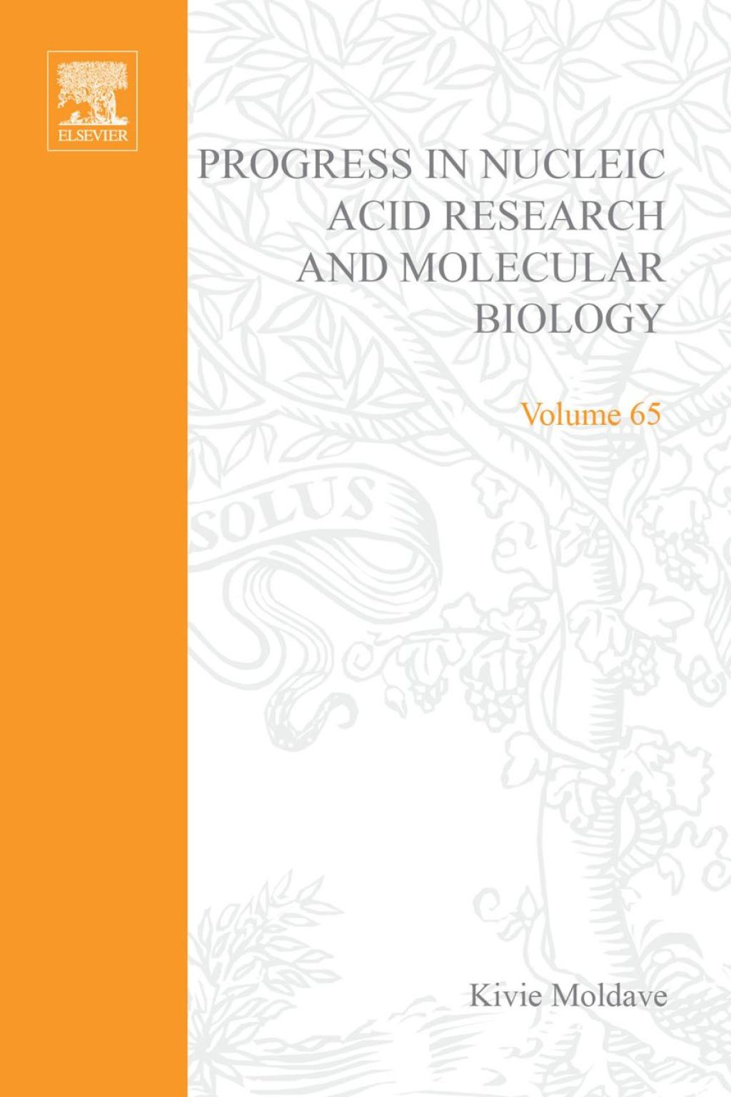 Progress in Nucleic Acid Research and Molecular Biology 