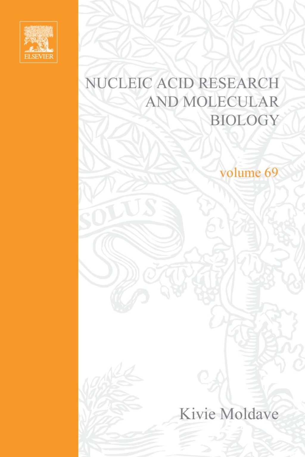 Progress in Nucleic Acid Research and Molecular Biology 