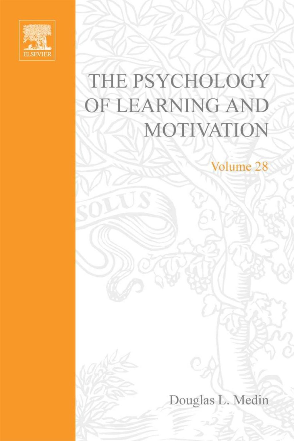 Psychology of Learning and Motivation: Advances in Research and Theory 