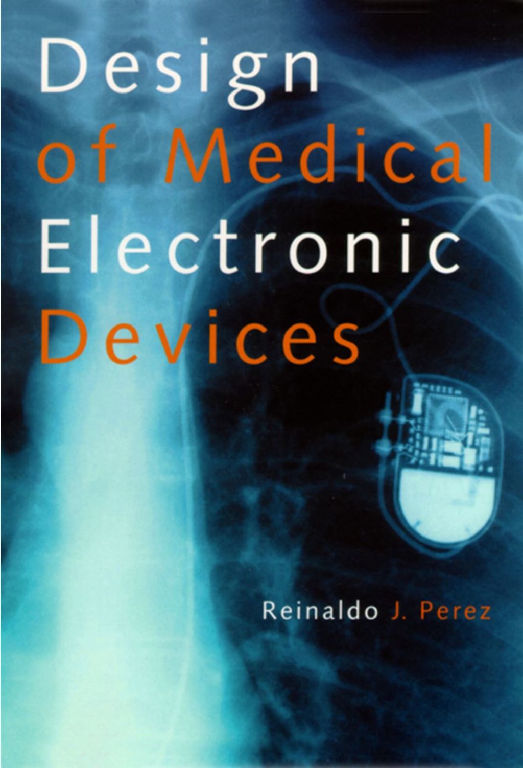 Design of Medical Electronic Devices 