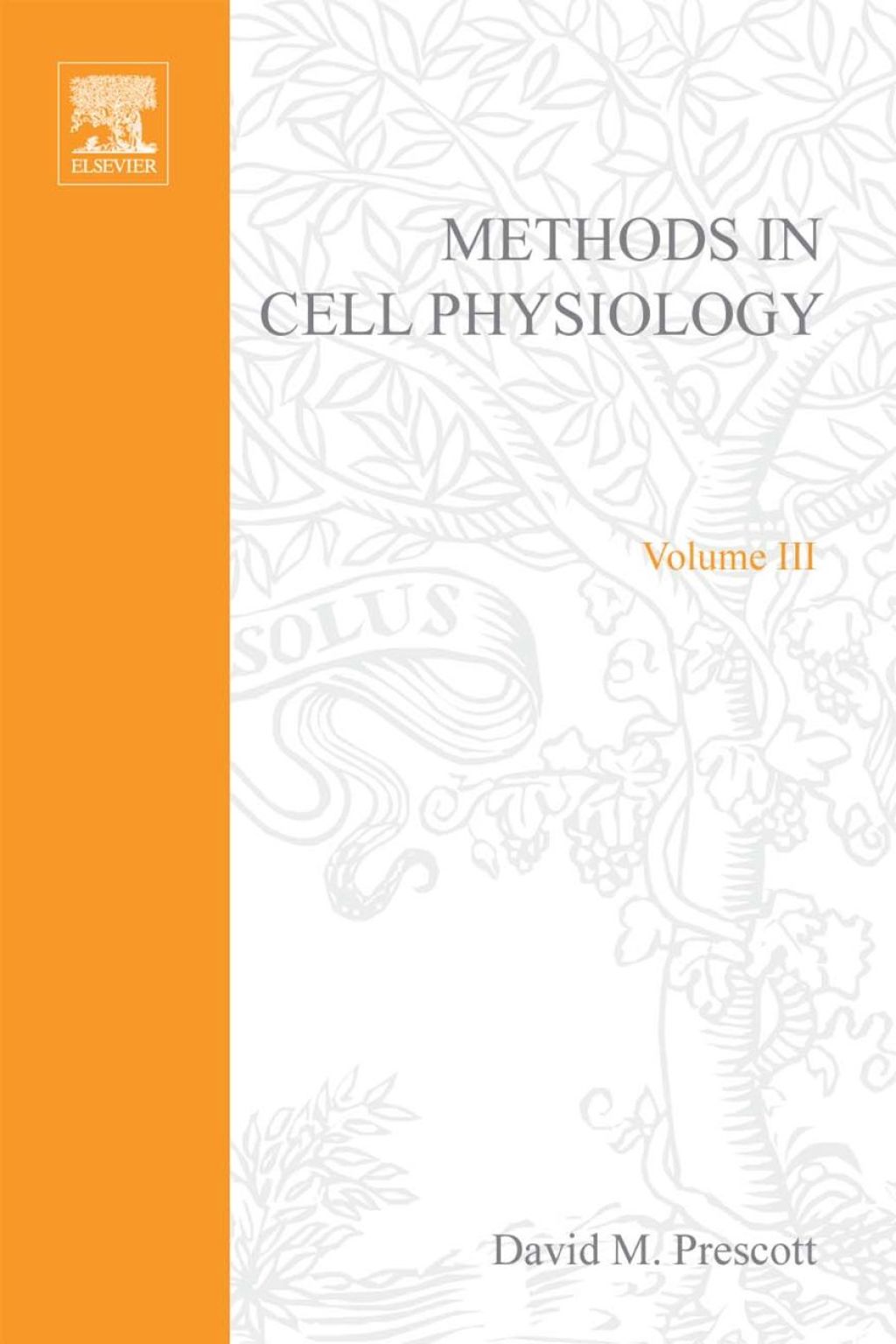 METHODS IN CELL BIOLOGY,VOLUME 3 