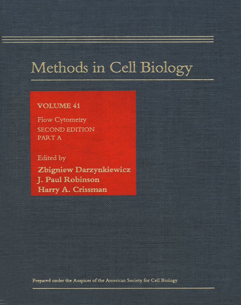 Flow Cytometry, Part A 2nd Edition