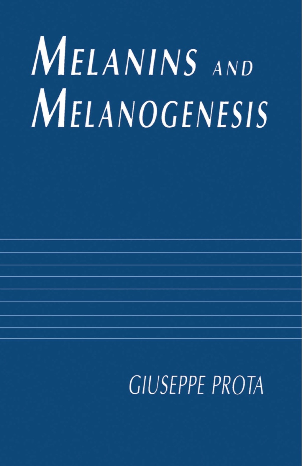 Melanins and Melanogenesis 