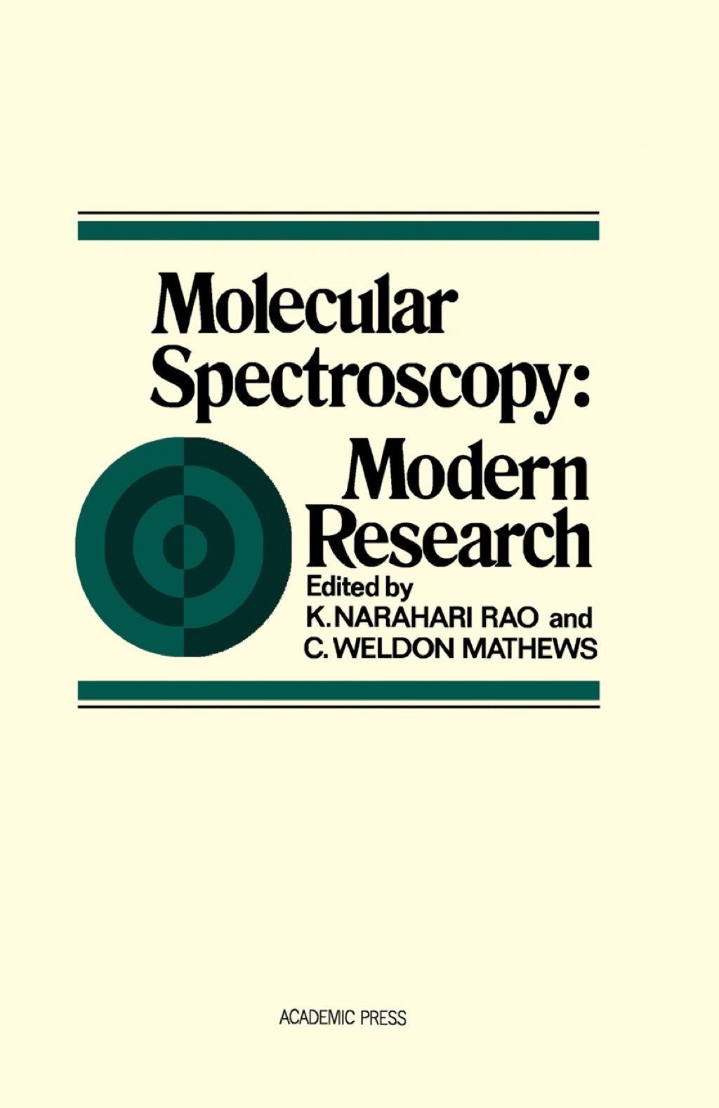 Molecular Spectroscopy: Modern Research 1st Edition