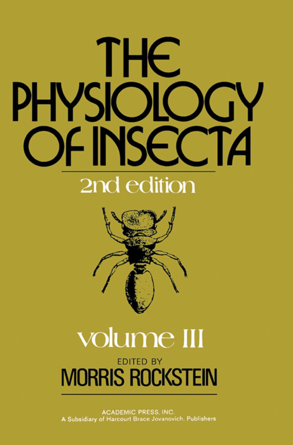The Physiology of Insecta: Volume III 2nd Edition