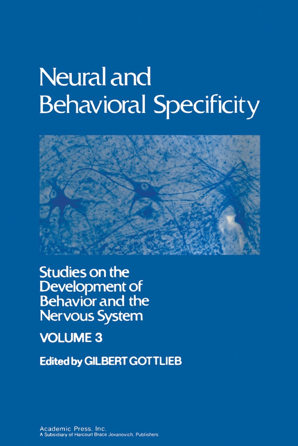 Neural and Behavioral Specificity 1st Edition