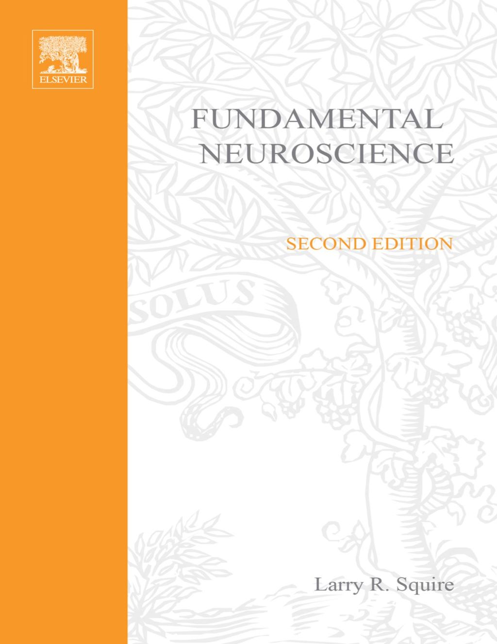 Fundamental Neuroscience 2nd Edition