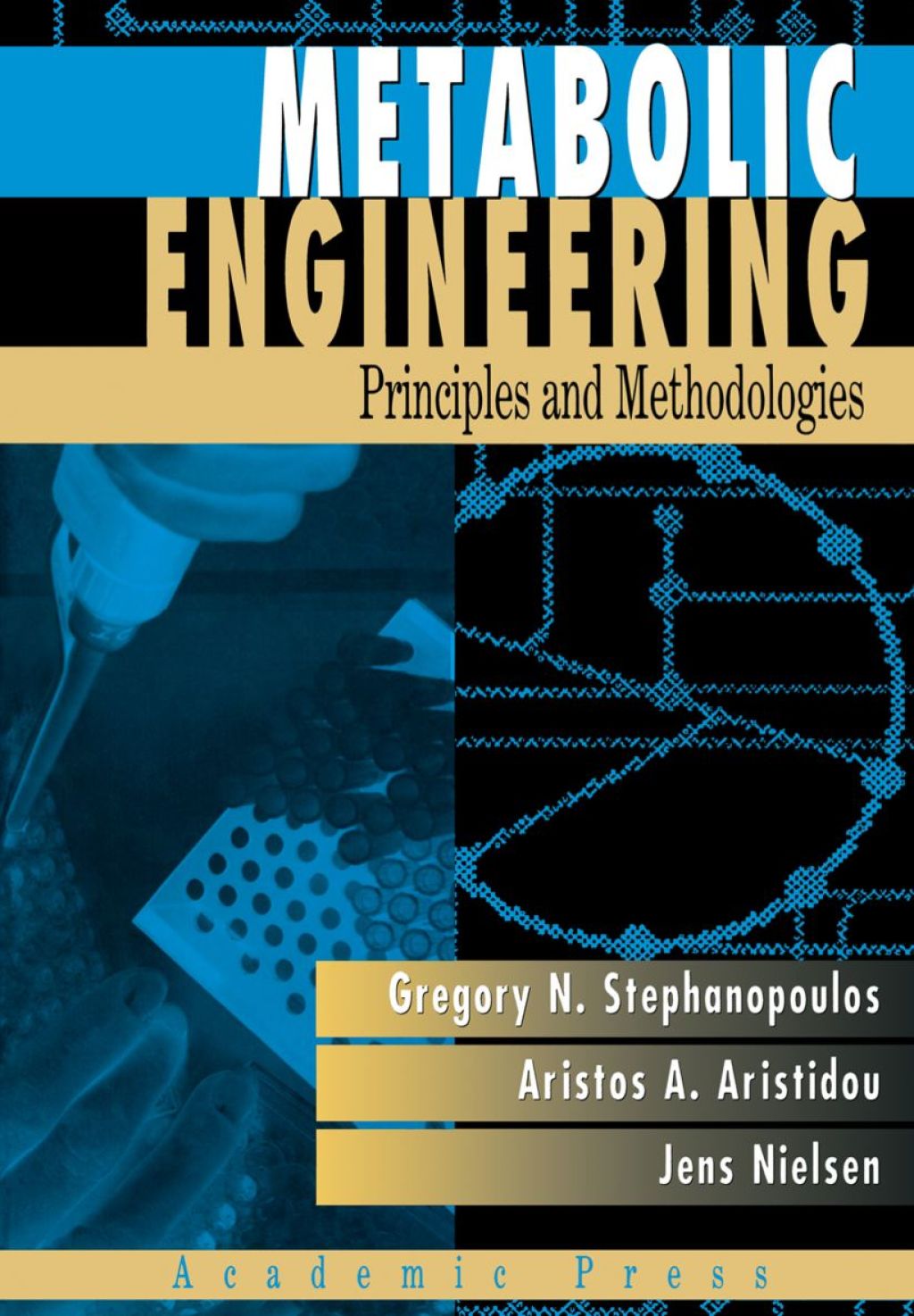 Metabolic Engineering: Principles and Methodologies 