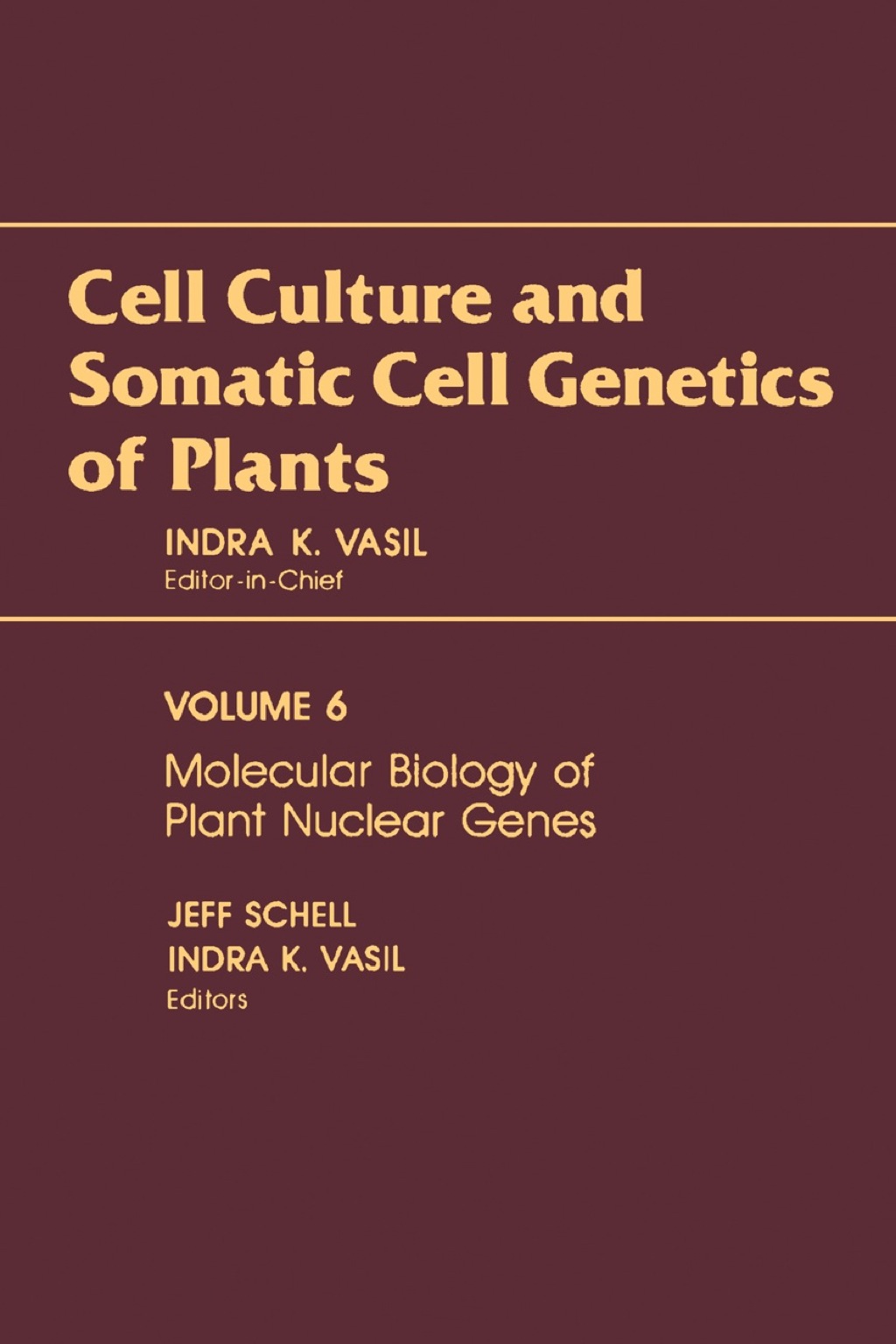 Molecular Biology of Plant Nuclear Genes 