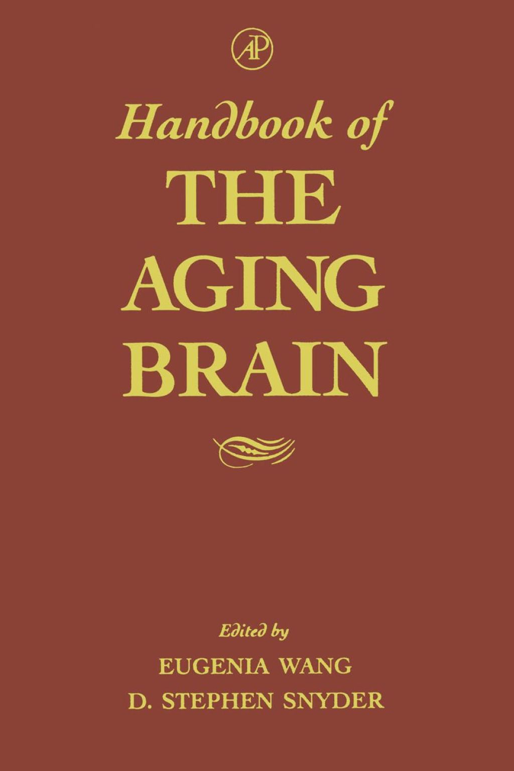 Handbook of the Aging Brain 
