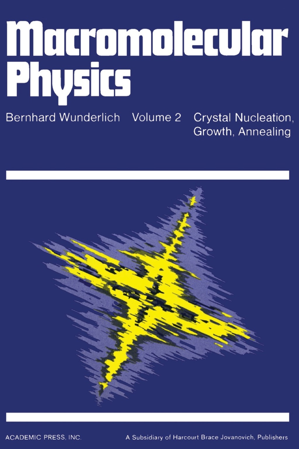Macromolecular Physics V2 1st Edition