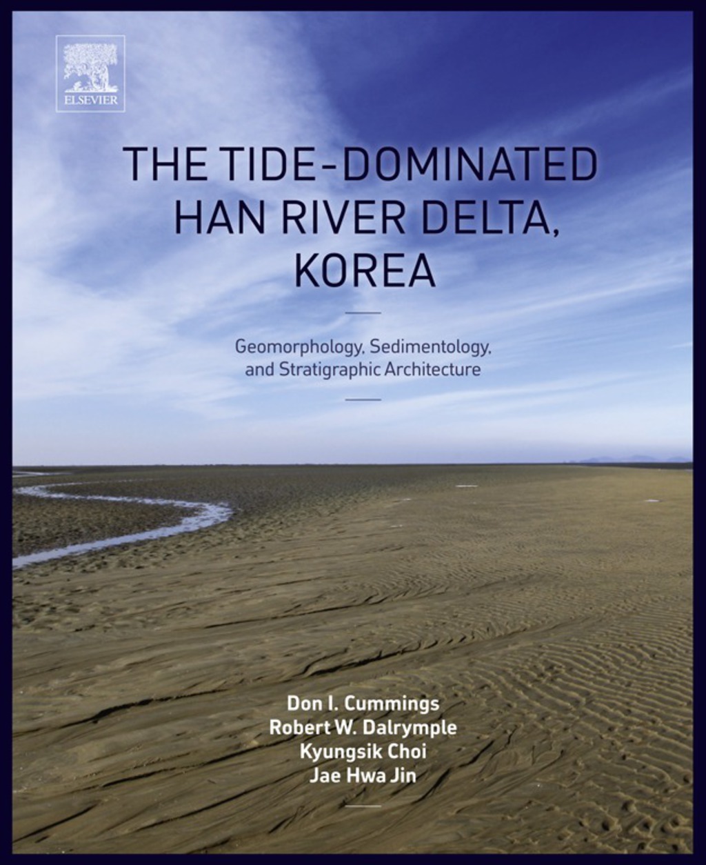 The Tide-Dominated Han River Delta, Korea: Geomorphology, Sedimentology, and Stratigraphic Architecture 
