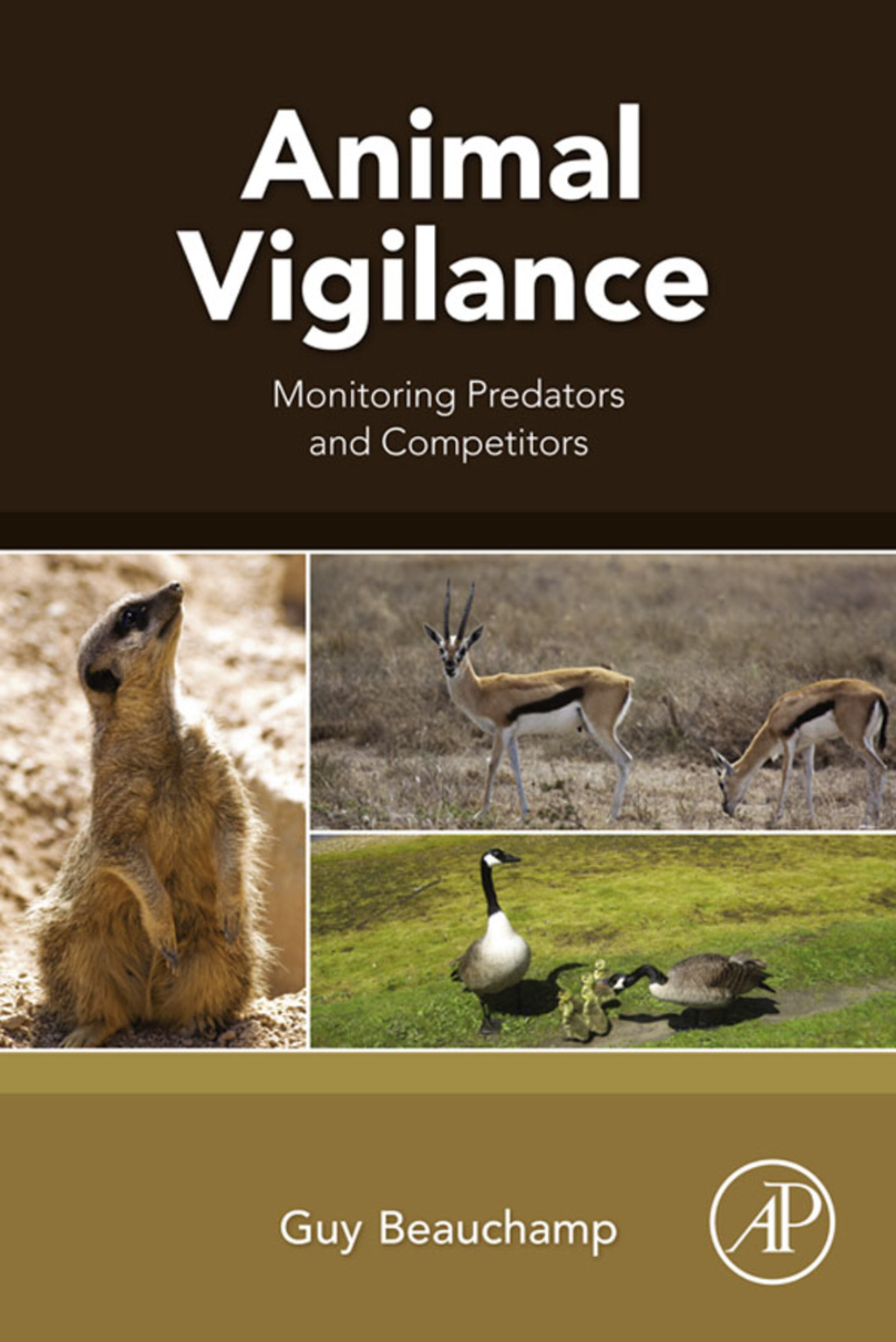 Animal Vigilance: Monitoring Predators and Competitors 