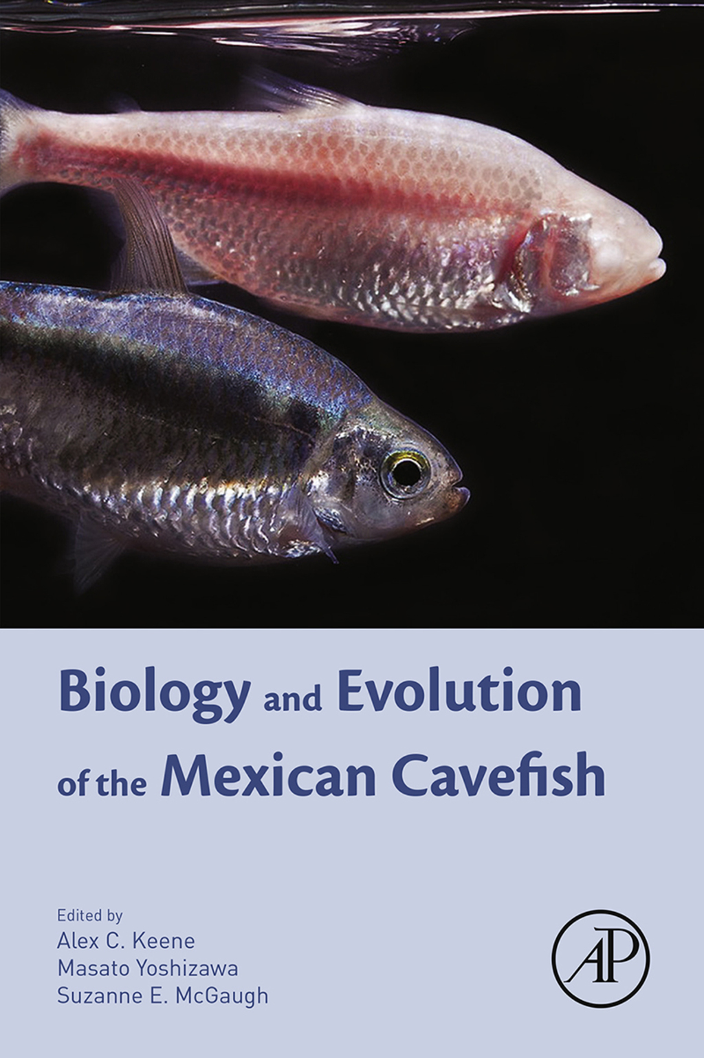Biology and Evolution of the Mexican Cavefish 